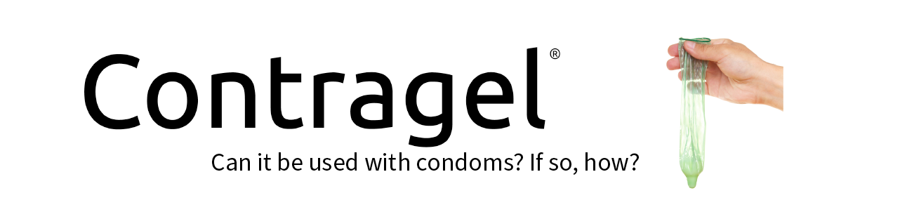 Can ContraGel Be Used With Condoms?